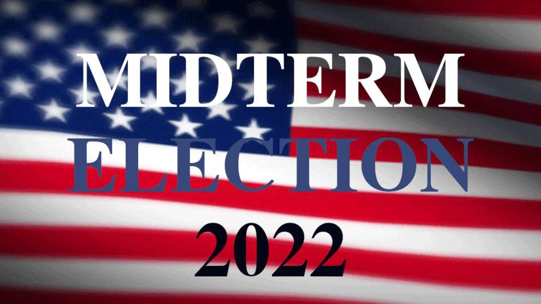 MIDTERM ELECTION COVERAGE 2022 as of 3PM Election Day