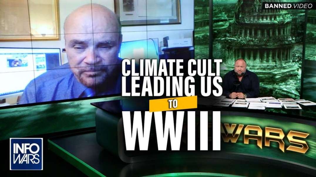 Top Economist Warns- Climate Cult Leading us Into WWIII