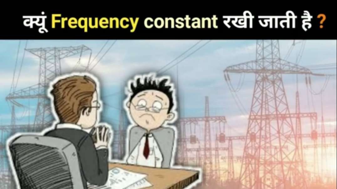 lecture_#10_Why_is_it_Important_to_maintain_a_constant_Frequency___Why_frequency_change(360p).mp4