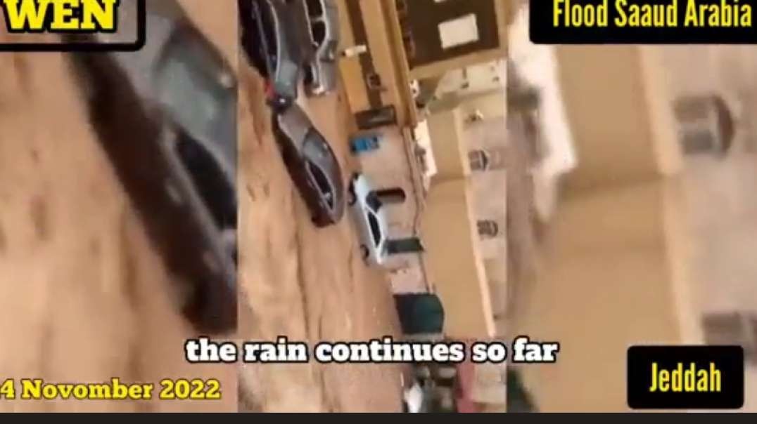 And the deserts are about to turn green! Devastating Jeddah storm sweeps away cars, cuts road to Mecca, floods desert after 7 inches of rain in just 6 hours – 3 TIMES ANNUAL mean.mp4