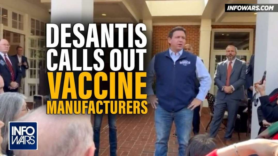 The Future of the GOP- Alex Jones Weighs In on DeSantis Calling Out Vax Manufacturers