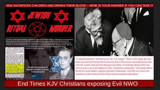 JEW SACRIFICES CHILDREN AND DRINKS THEIR BLOOD HERE IS YOUR ANSWER IF YOU CAN TAKE IT