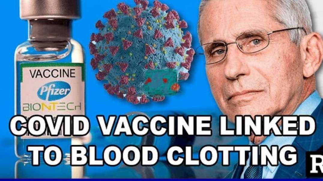 AFTER TWO YEARS,FDA RECOGNIZES COVID VACCINES CAUSE BLOOD CLOTS AND OTHER BAD SIDE EFFECTS.mp4