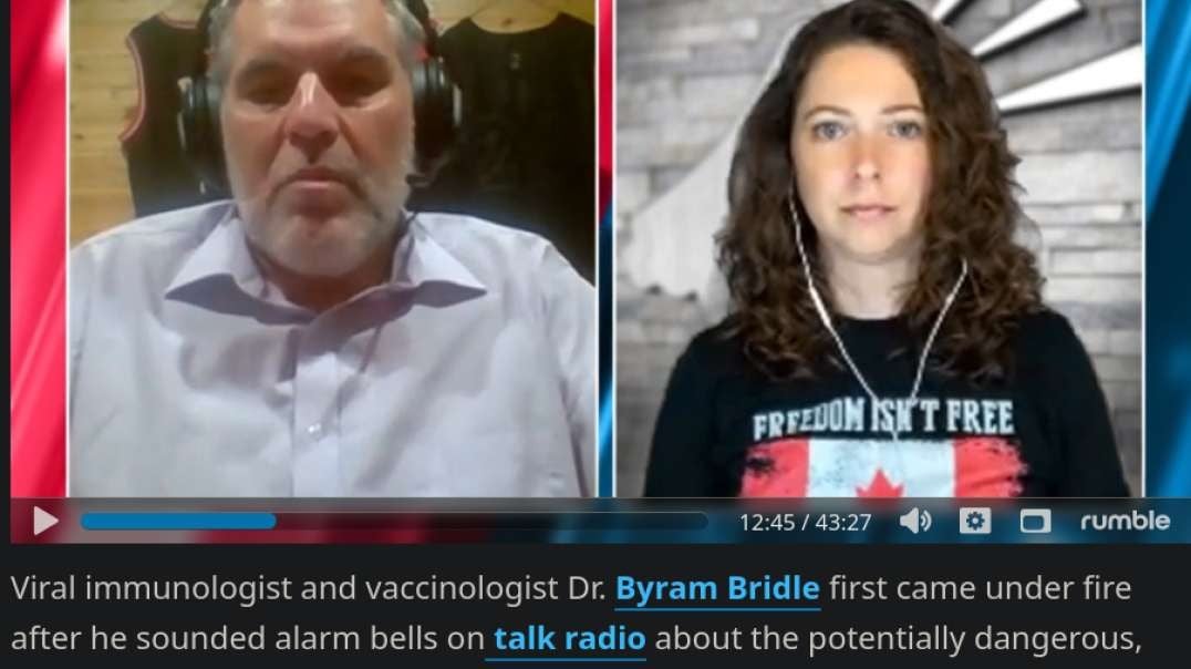 Dr. Byram Bridle Immunologist Exposed Fake Vaccines in 2021 And Was Harrassed By Freemasons