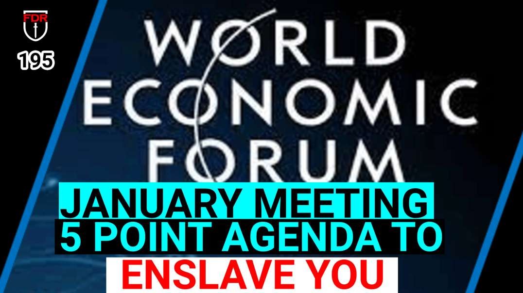 WEF Agenda Items at the Upcoming January Meeting