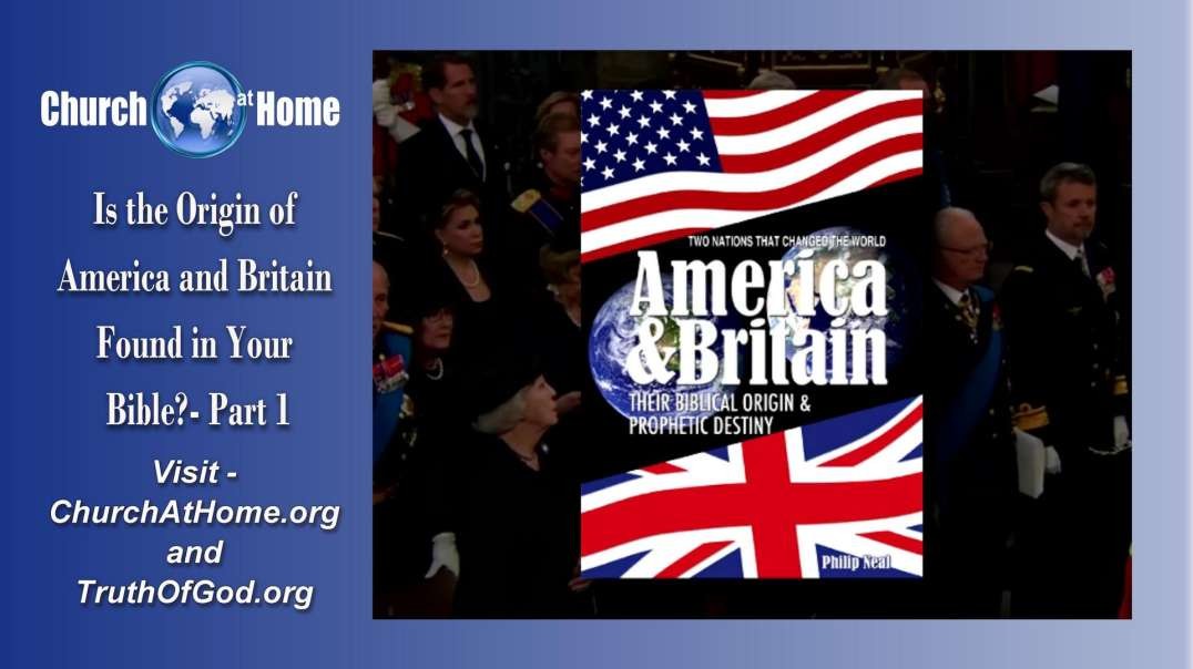 Is the Origin of America and Britain Found in Your Bible?