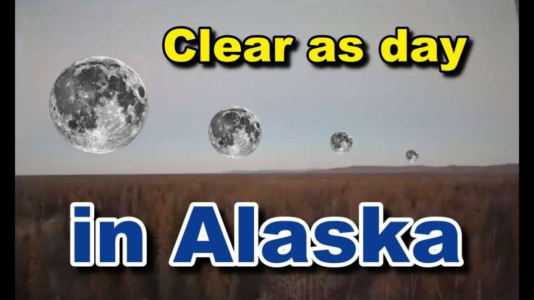Alaska moon over a Flat Earth