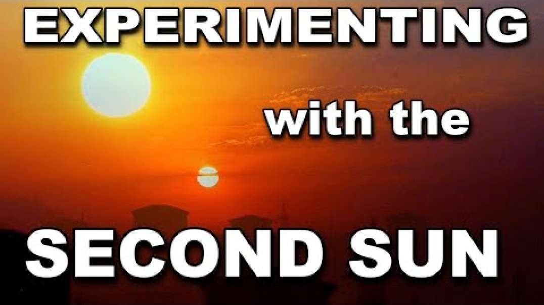 Experimenting with the second sun theory - Flat Earth