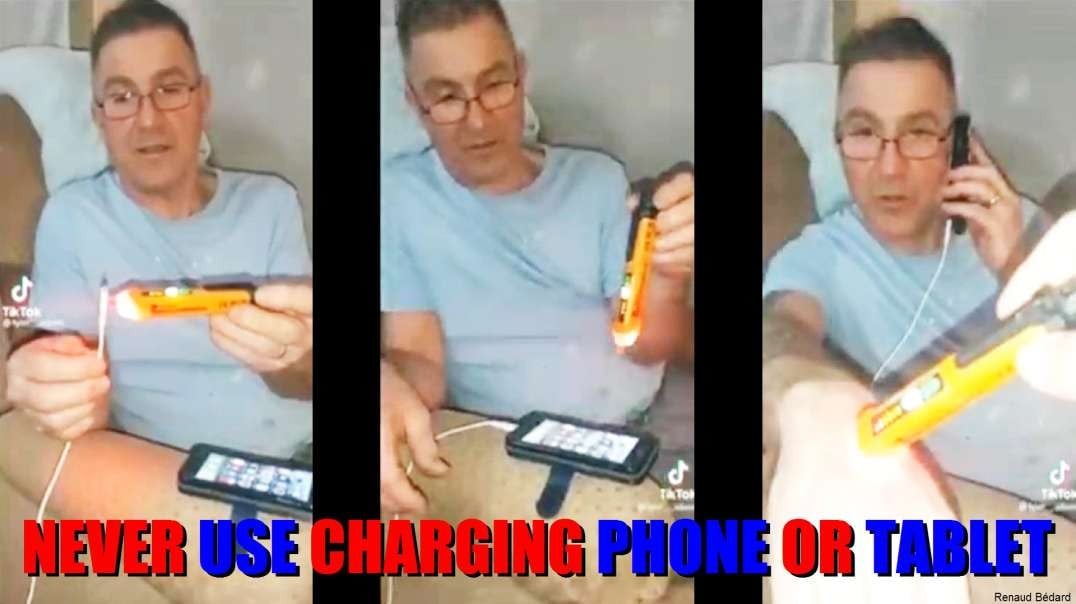 NEVER USE CHARGING CELL PHONES OR TABLETS
