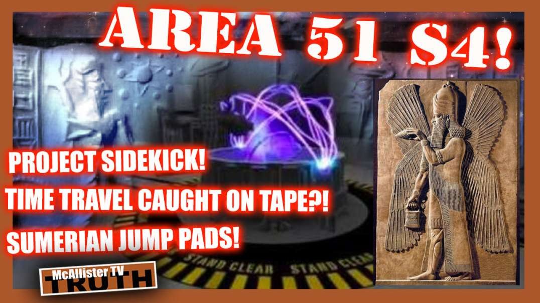 SUMERIAN JUMP PADS! TIME TRAVEL CAUGHT ON TAPE!? PROJECT SIDEKICK!