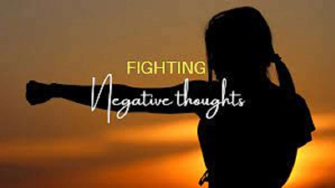 Fighting negative thoughts but standing strong in Christ