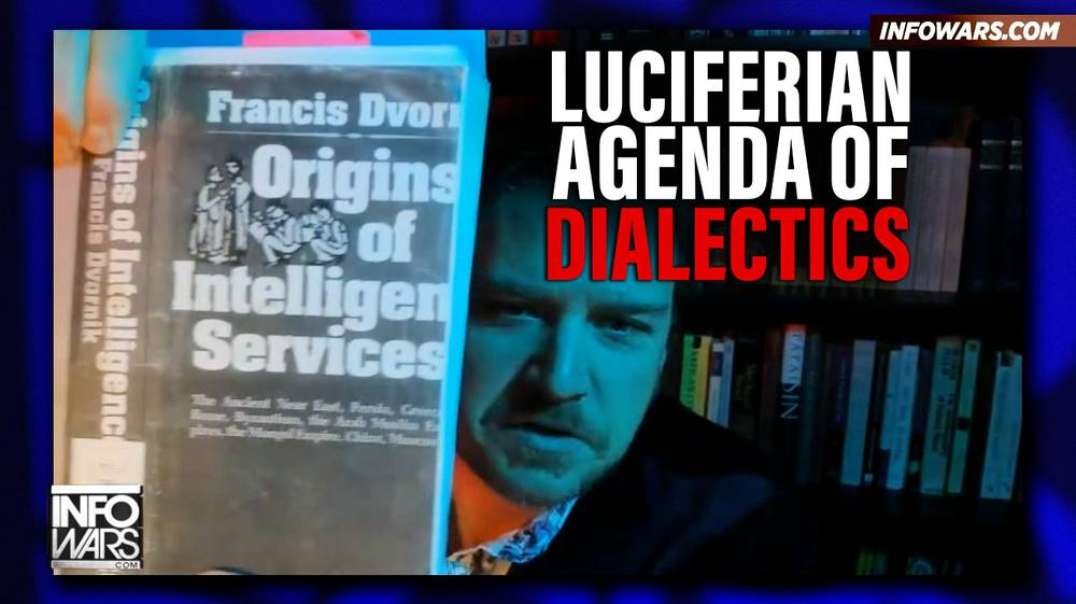 The Luciferian Agenda Of Dialectics