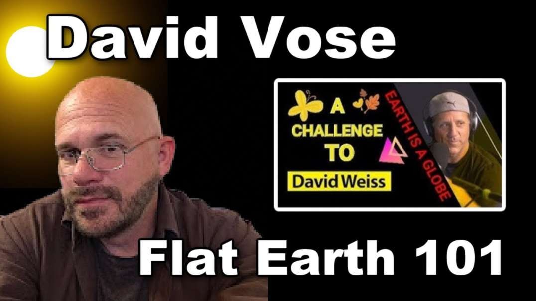 David Vose explains FLAT EARTH.   Link in description