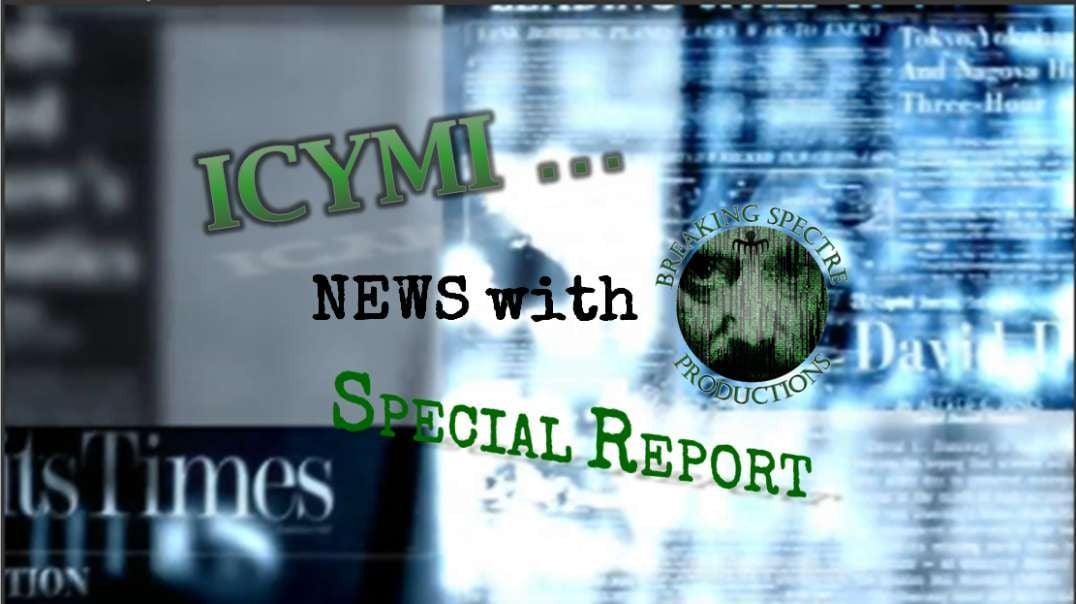 ICYMI News Special Report - Schedule F and The Administrative State - 9-Jul-2022
