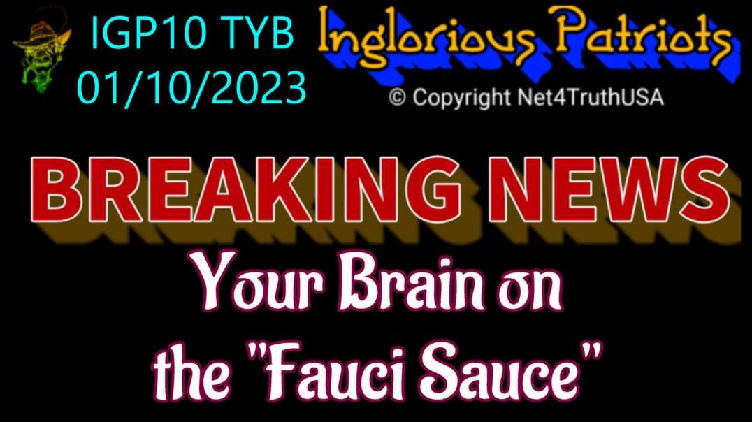 IGP10 TYB - This is your Brain on The Fauci Sauce.mp4