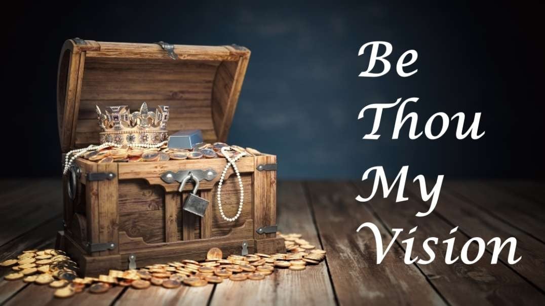 Be Thou My Vision | Best Version | Lyrics