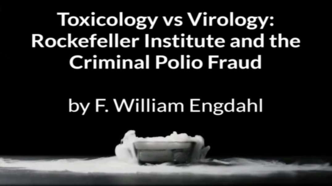 Toxicology vs Virology - Rockefeller Institute and the Criminal Polio Fraud | Dr. Sam Bailey