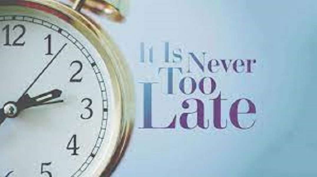 It’s never too late! (2)