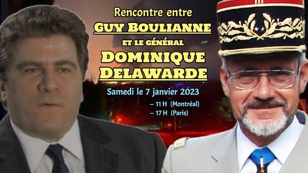 Rencontre entre Guy Boulianne et le général Dominique Delawarde