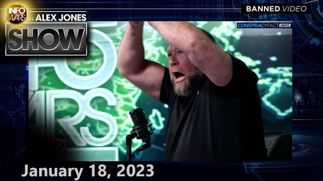 Globalists Panic as They Realize Great Awakening CANNOT BE STOPPED – Learn What Happens Next! Tune In! – WEDNESDAY FULL SHOW 01/18/23