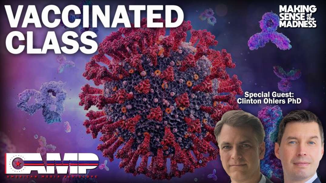 Vaccinated Blood with Clinton Ohlers PhD