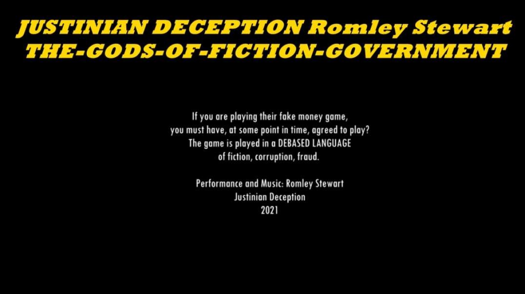 JUSTINIAN DECEPTION Romley Stewart - THE-GODS-OF-FICTION-GOVERNMENT