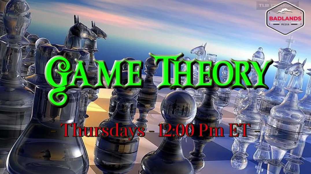 Game Theory Ep 5