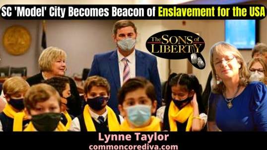 SC 'Model' City Becomes Beacon of Enslavement for the USA - Guest: Lynne Taylor