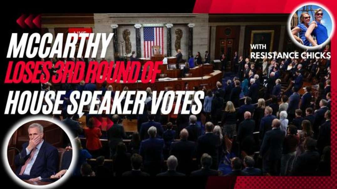 BREAKING: McCarthy Loses 3rd Round of House Speaker Votes