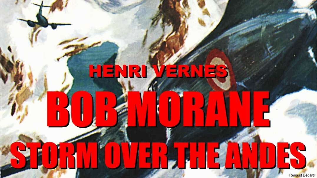 HENRI VERNES - BOB MORANE STORM OVER THE ANDES 1958 (ENGLISH AUDIO BOOK)