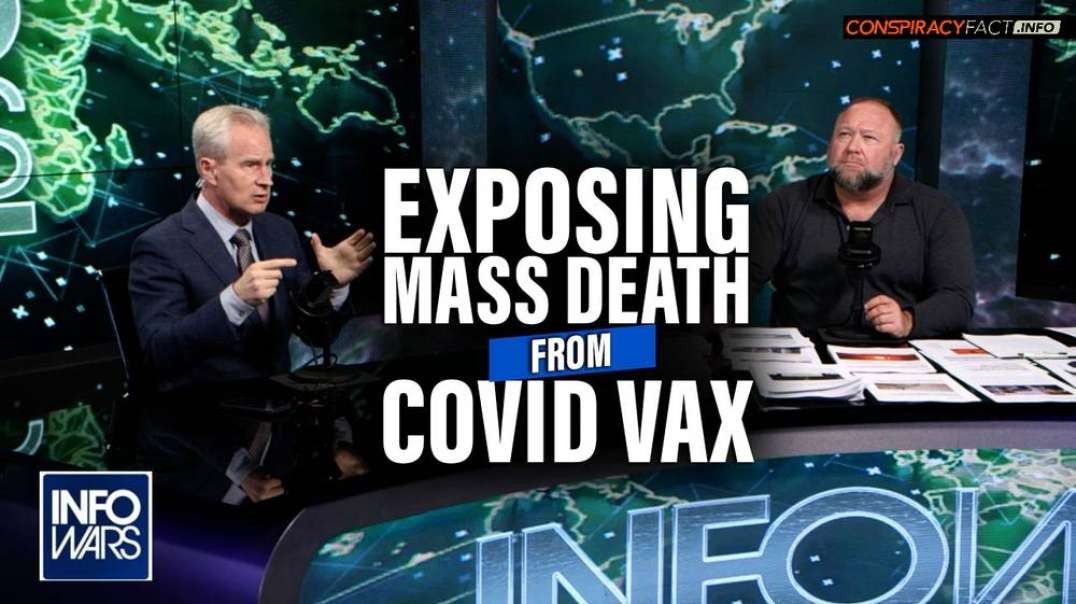 Exposing the Truth Behind Mass Deaths from COVID Vaccines- Dr. Peter McCullough Joins Infowars In-Studio
