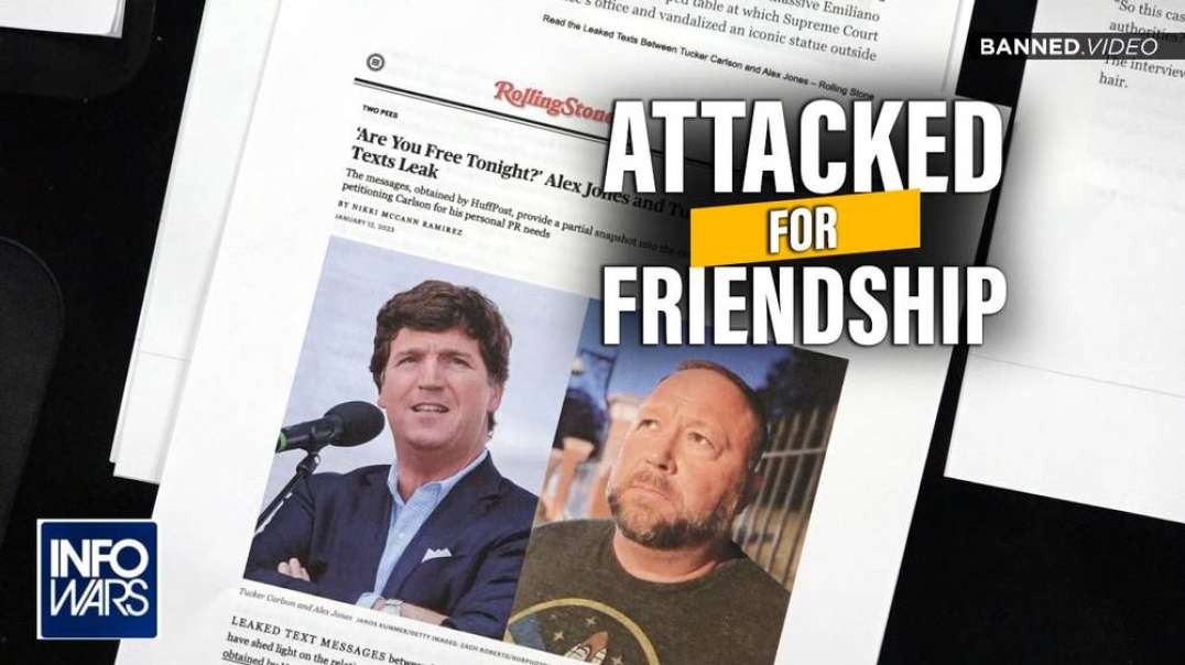 Alex Jones Responds to Attacks on His Friendship with Tucker Carlson
