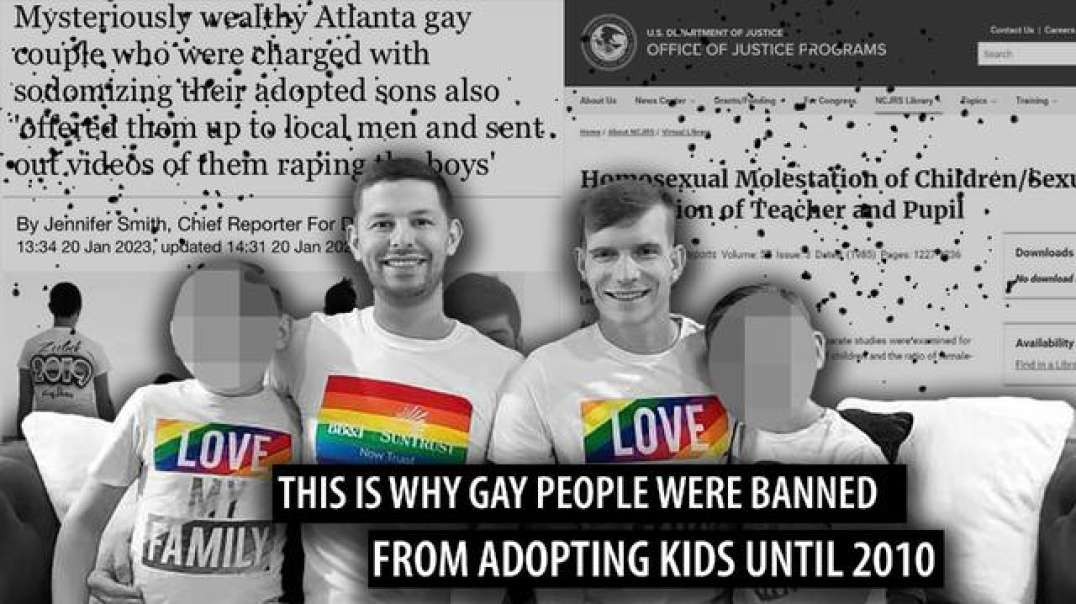 Reinstate the Ban. Queers Should NOT have a Right to Adopt Children .mp4