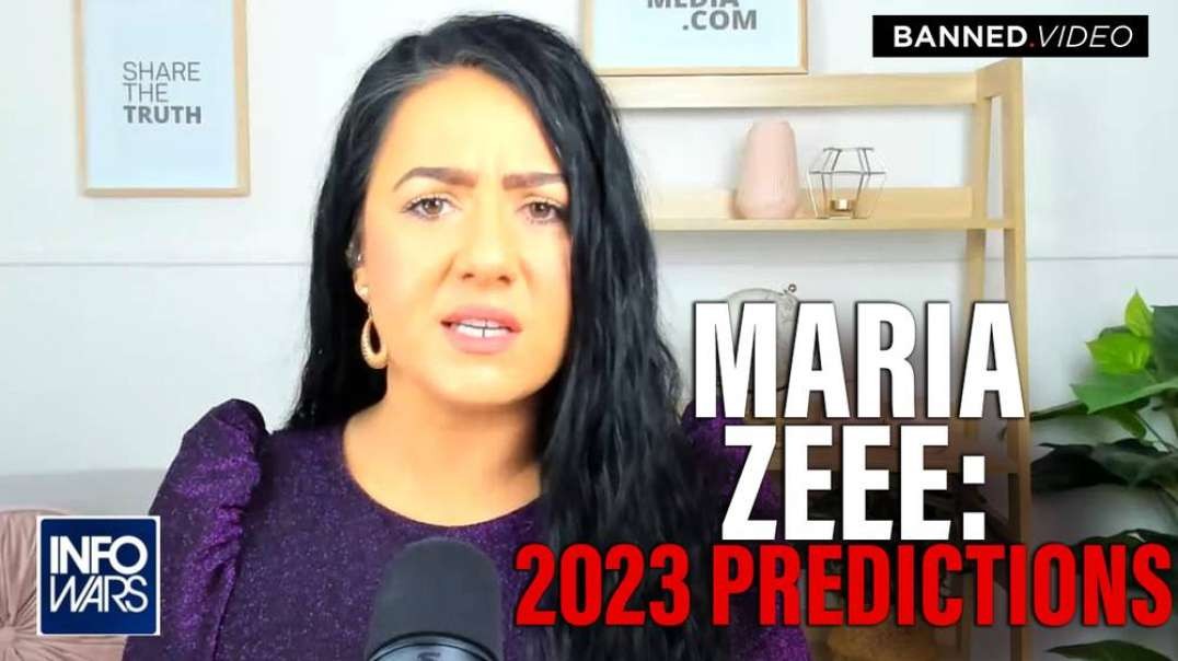 Maria Zeee Predicts Fear Propaganda In 2023