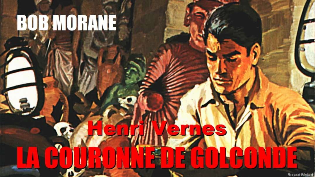 HENRI VERNES - BOB MORANE LA COURONNE DE GOLCONDE 1959 (FRENCH AUDIO BOOK)