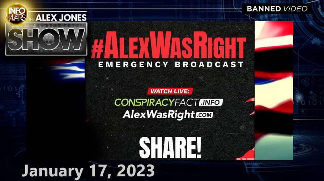 Alex Jones Was Right Emergency Broadcast – Get the Latest on Davos, Poison Jabs, Sudden Death & More! – TUESDAY FULL SHOW 01/17/23