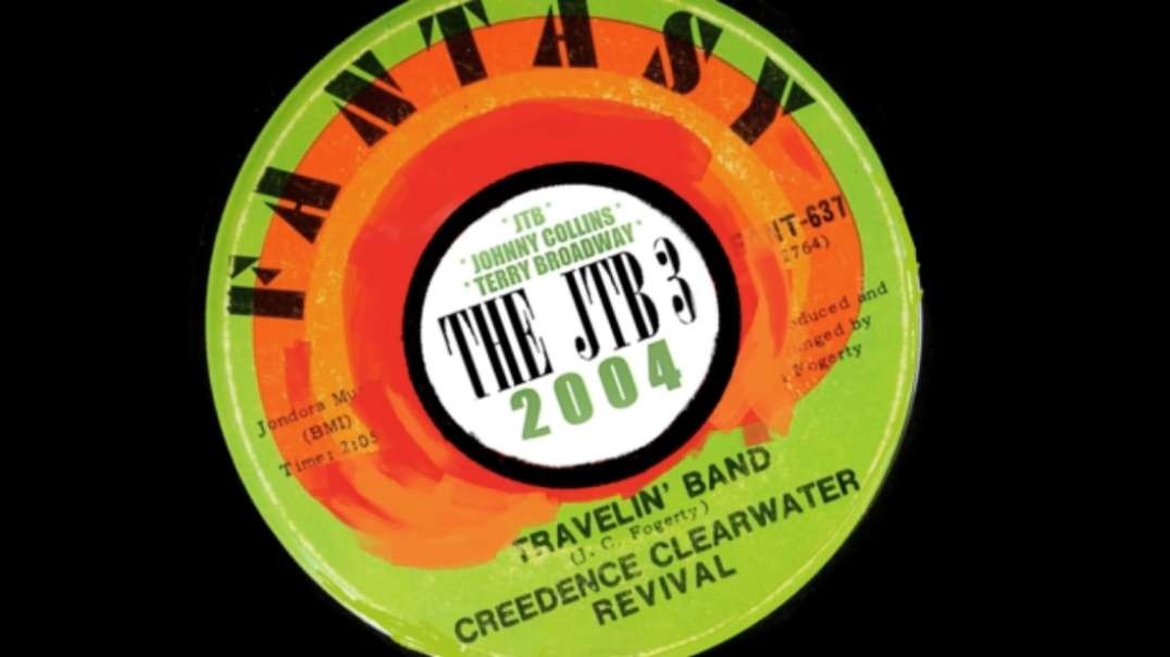 THE JTB 3 - Travelin' Band (2004 with Johnny Collins R.I.P.)