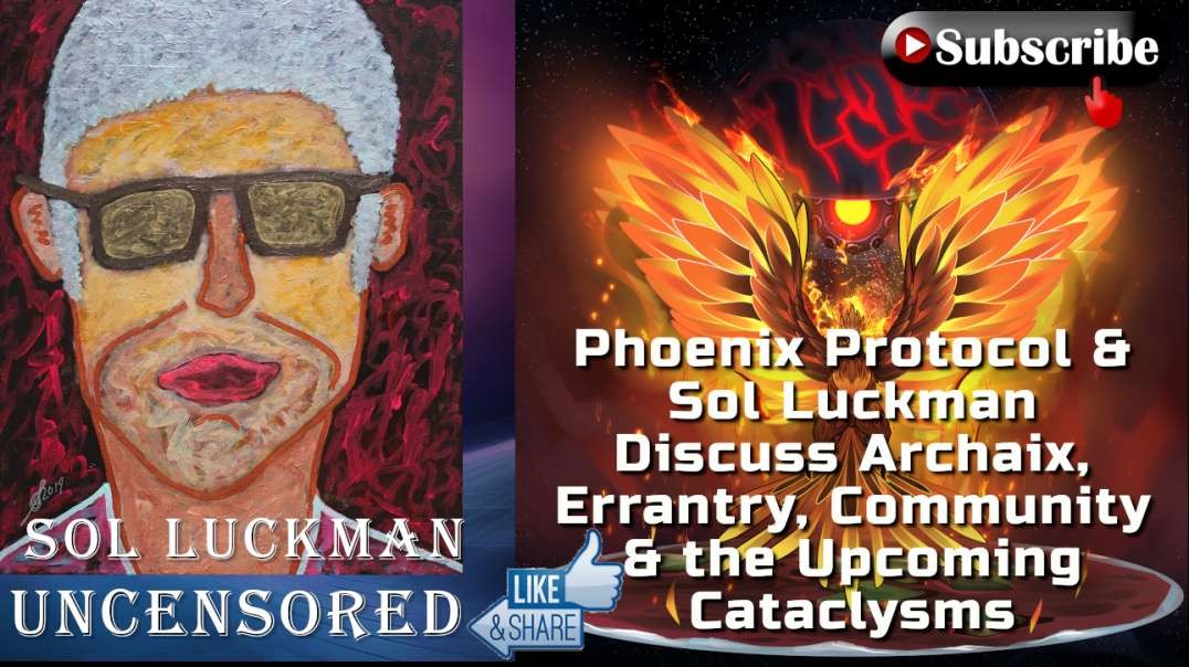 ⚔️ Phoenix Protocol & Sol Luckman Discuss Archaix, Errantry, Community & the Upcoming Cataclysms