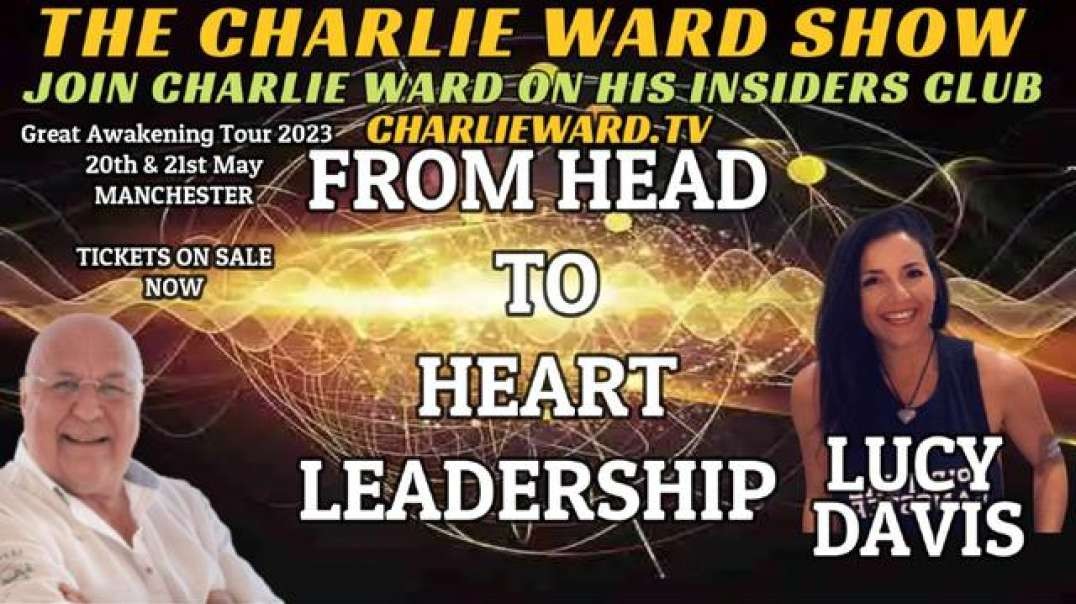 FROM HEAD TO HEART LEADERSHIP WITH LUCY DAVIS & CHARLIE WARD
