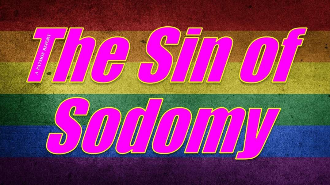 THE SIN OF SODOMY