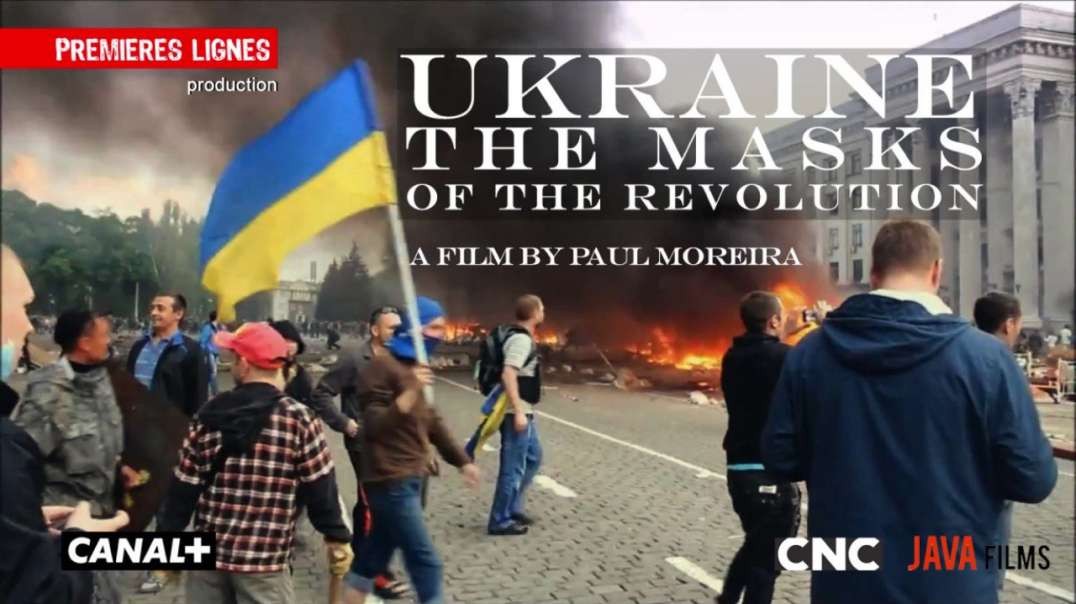Ukraine: The Masks of the Revolution