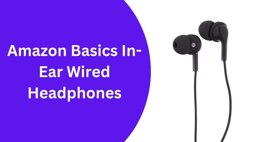Amazon Basics In-Ear Wired Headphones