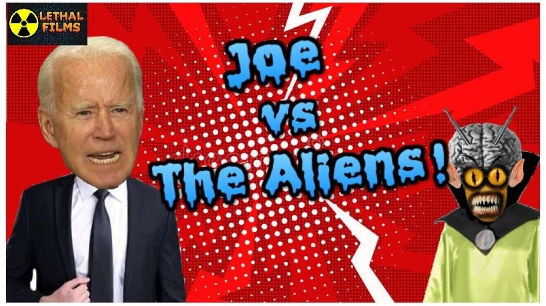 Joe vs. The Aliens!