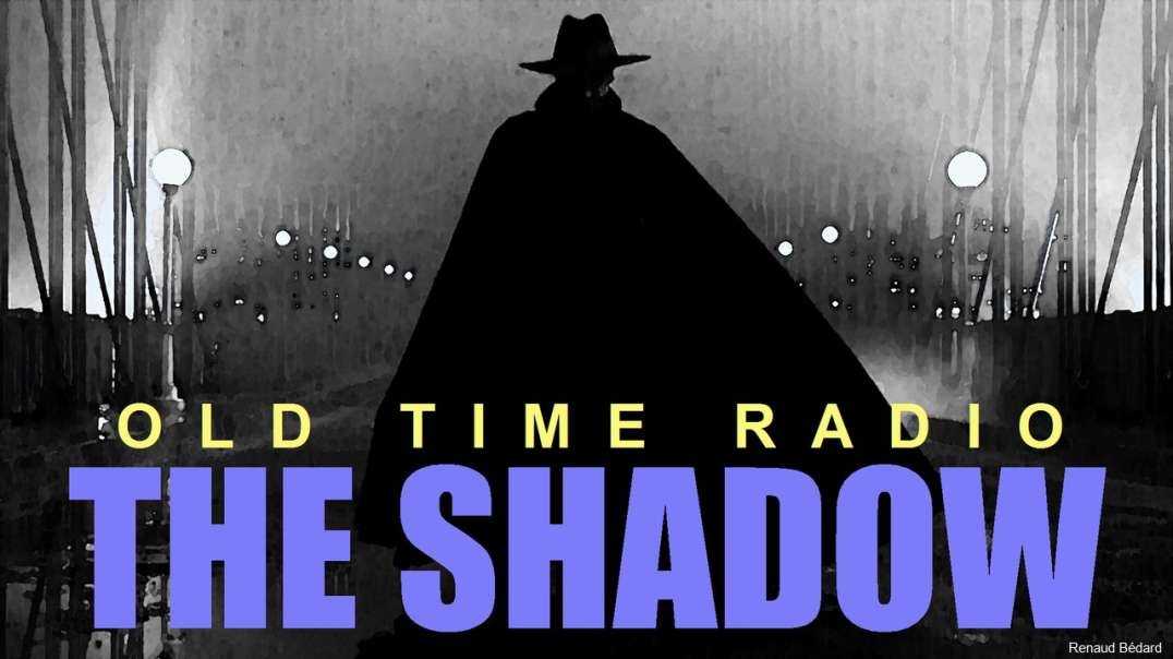 THE SHADOW 1938-02-27 THE PLOT MURDER RADIO DRAMA (ORSON WELLES)