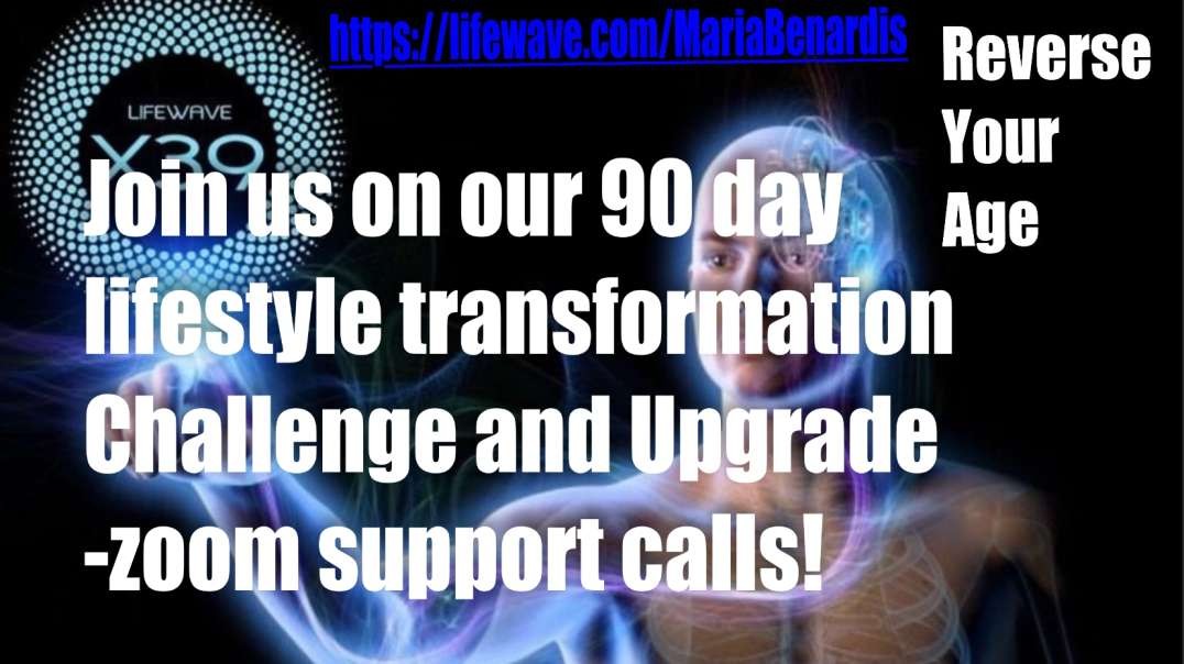 Join us on our 90 day lifestyle transformation challenge and Upgrade – zoom support call!