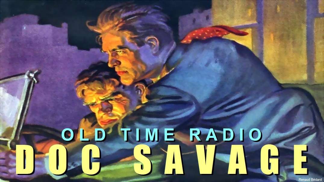 DOC SAVAGE THE THOUSAND-HEADED MAN RADIO DRAMA SPECIAL COLLECTED EDITION