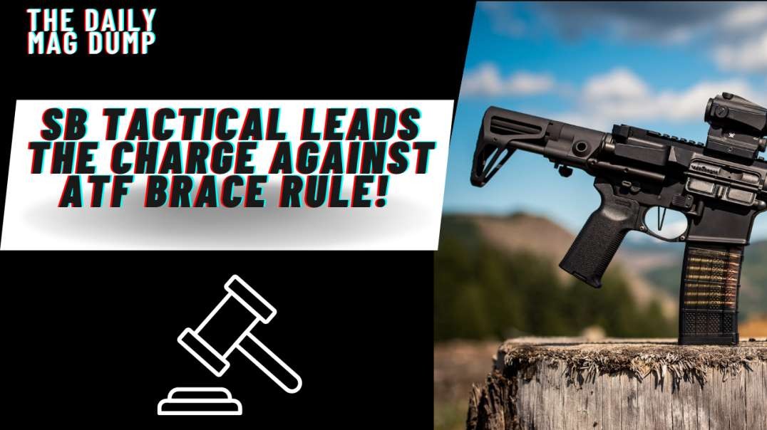 In This Clip From @dailymagdump  Livestream Rick Barrett Talks How SB Tactical Leads The Charge Against ATF Brace Rule!