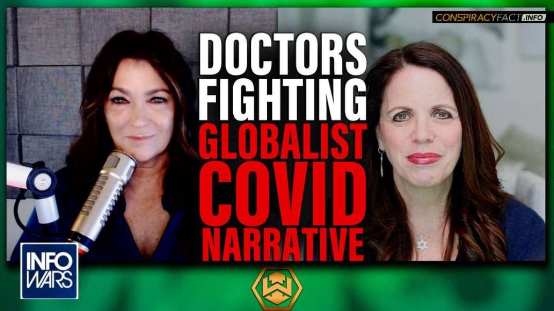 The True Heroes from the COVID Pandemic are the Doctors Who Fought Against the Globalist Narrative