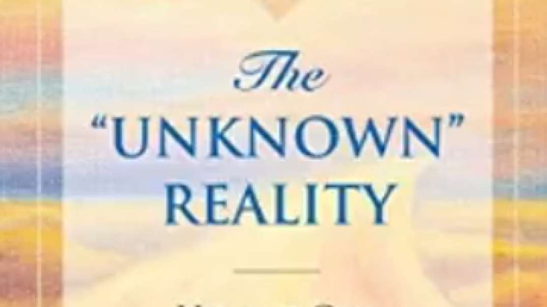 The Unknown Reality (Sethbook 3)
