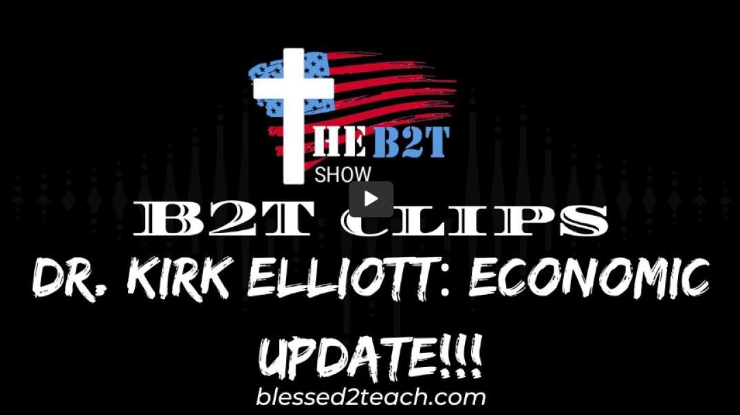 Dr. Kirk Elliott Economic Update!!!.mp4